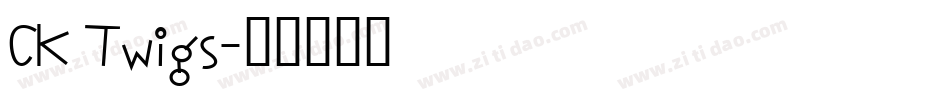 CK Twigs字体转换